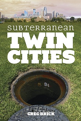 【预订】subterranean twin cities