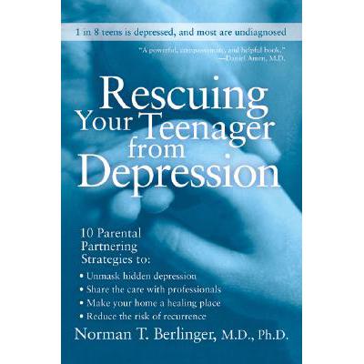 预订 Rescuing Your Teenager from Depression
