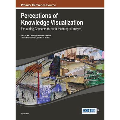 预订 perceptions of knowledge visualization: expl.