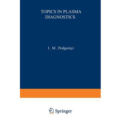 预订 Topics in Plasma Diagnostics