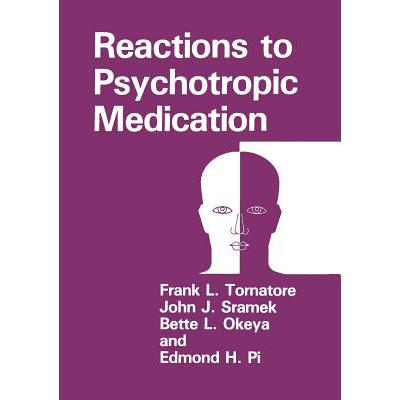 预订 Reactions to Psychotropic Medication