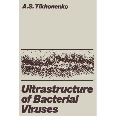 预订 Ultrastructure of Bacterial Viruses
