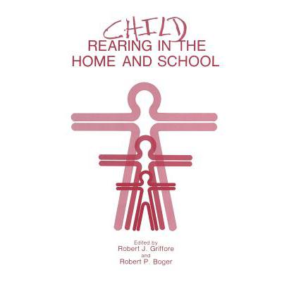 预订 Child Rearing in the Home and School
