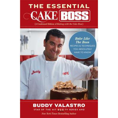 预订 The Essential Cake Boss: A Condensed Edition...