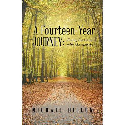 预订 A Fourteen-Year Journey: Facing Leukemia wit...