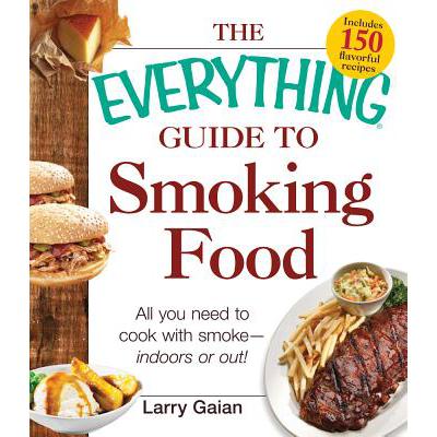 预订 The Everything Guide to Smoking Food: All Yo...