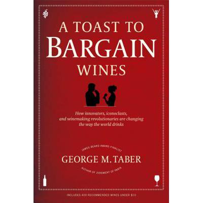 预订 A Toast to Bargain Wines: How Innovators, Ic...