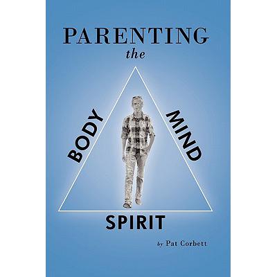 预订 Parenting the Body, Mind, and Spirit