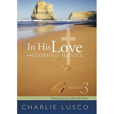 预订 In His Love and Glorious Service: Season 3 M...