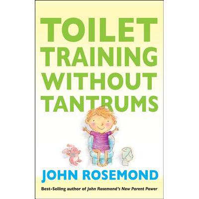 预订 Toilet Training Without Tantrums