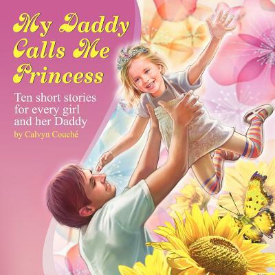 预订 My Daddy Calls Me Princess