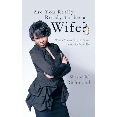 预订 Are You Really Ready to Be a Wife?: What a W...