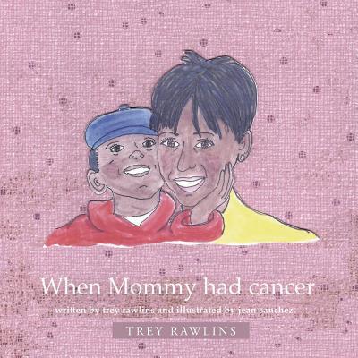 预订 When Mommy Had Cancer