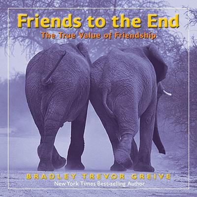 预订 Friends to the End: The True Value of Friend...