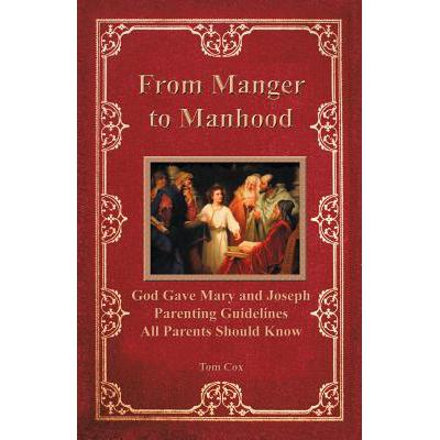预订 From Manger to Manhood: God Gave Mary and Jo...