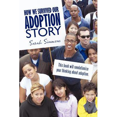 预订 How We Survived Our Adoption Story