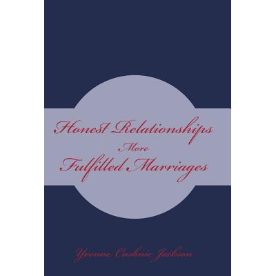 预订 Honest Relationships: More Fulfilled Marriages