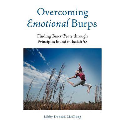 预订 Overcoming Emotional Burps: Finding Inner Pe...