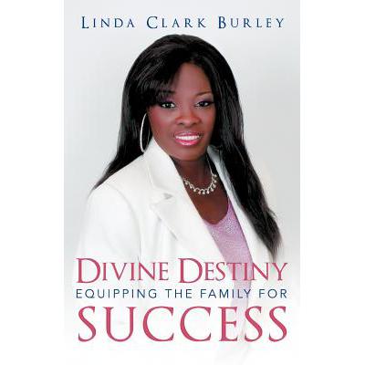预订 Divine Destiny Equipping the Family for Success