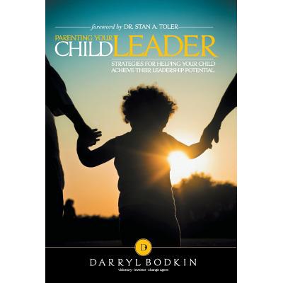 预订 Parenting Your Child Leader: Strategies for ...
