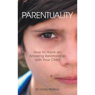 预订 Parentuality: How to Have an Amazing Relatio...