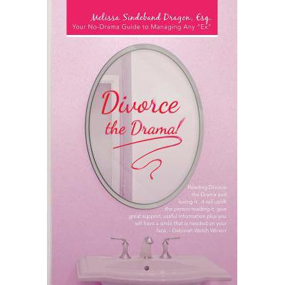 预订 Divorce the Drama!: Your No-Drama Guide to M...