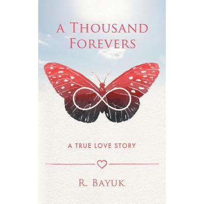 预订 A Thousand Forevers: A True Love Story