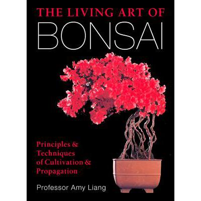 预订 The Living Art of Bonsai: Principles & Techn...