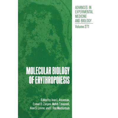 预订 Molecular Biology of Erythropoiesis