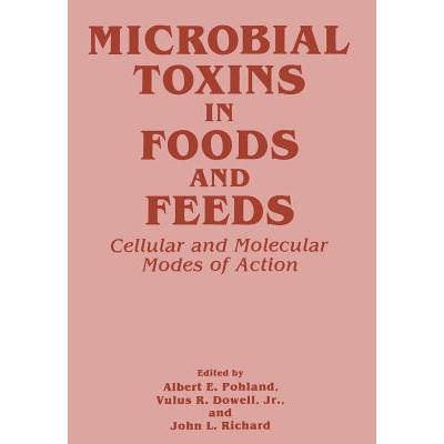 预订 Microbial Toxins in Foods and Feeds : Cellul...