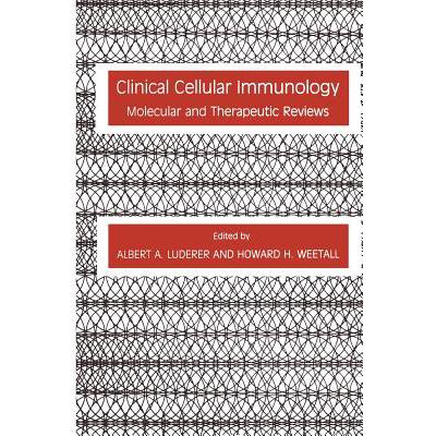 预订 Clinical Cellular Immunology : Molecular and Therapeutic Reviews