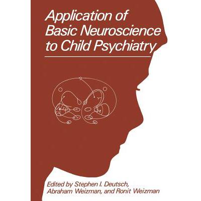 预订 Application of Basic Neuroscience to Child P...