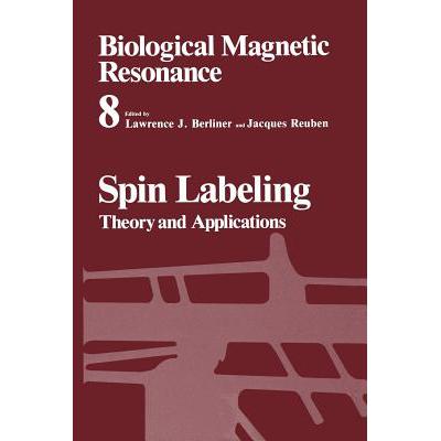 预订 Spin Labeling: Theory and Applications
