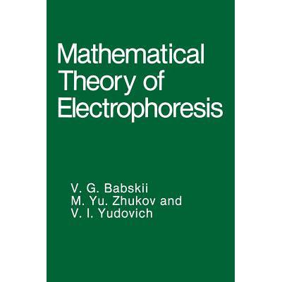 预订 Mathematical Theory of Electrophoresis