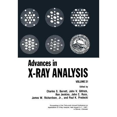 预订 Advances in X-Ray Analysis: Volume 31