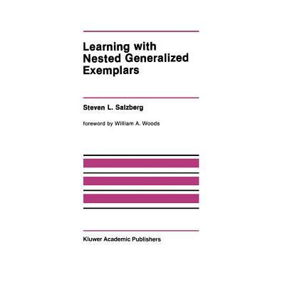 预订 Learning with Nested Generalized Exemplars