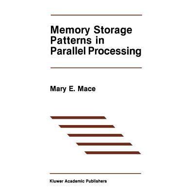 预订 Memory Storage Patterns in Parallel Processing