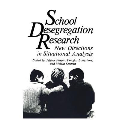 预订 School Desegregation Research : New Directio...