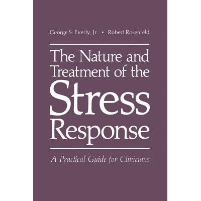 预订 The Nature and Treatment of the Stress Respo...