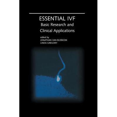 预订 Essential IVF : Basic Research and Clinical Applications