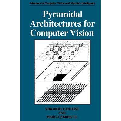 预订 Pyramidal Architectures for Computer Vision