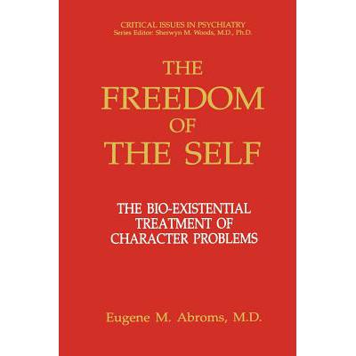 预订 The Freedom of the Self: The Bio-Existential...