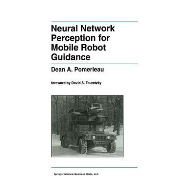 预订 Neural Network Perception for Mobile Robot Guidance