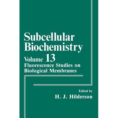 预订 Fluorescence Studies on Biological Membranes