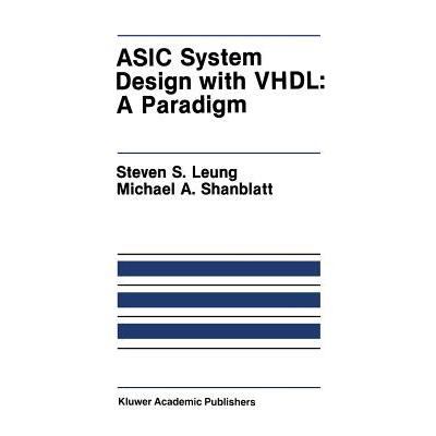 预订 ASIC System Design with Vhdl: A Paradigm