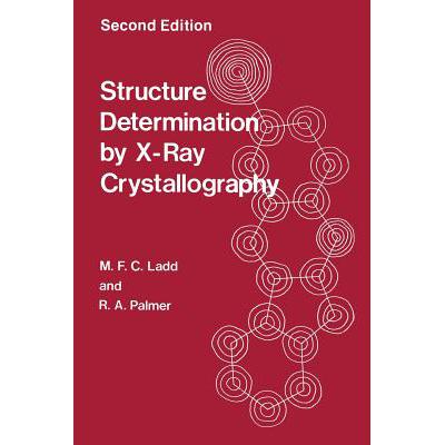 预订 Structure Determination by X-Ray Crystallogr...