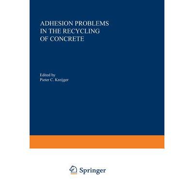 预订 Adhesion Problems in the Recycling of Concrete