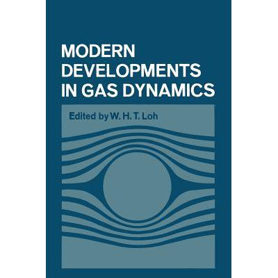 预订 Modern Developments in Gas Dynamics: Based u...