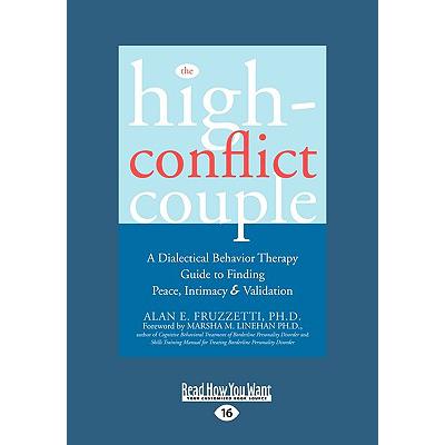 预订 The High-Conflict Couple: Dialectical Behavior Therapy Guide to Finding Peace, Intimacy (Easyr...