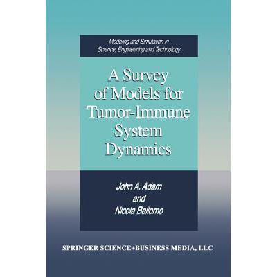 预订 A Survey of Models for Tumor-Immune System Dynamics